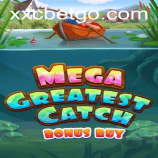 MegaGreatestCatchBonusBuy: Explorando a Nova Sensação dos Jogos com XXC Bet